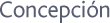Concepci&oacute;n